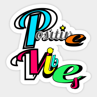 Positive Vibes Sticker